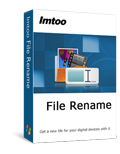 Free DownloadImTOO File Rename